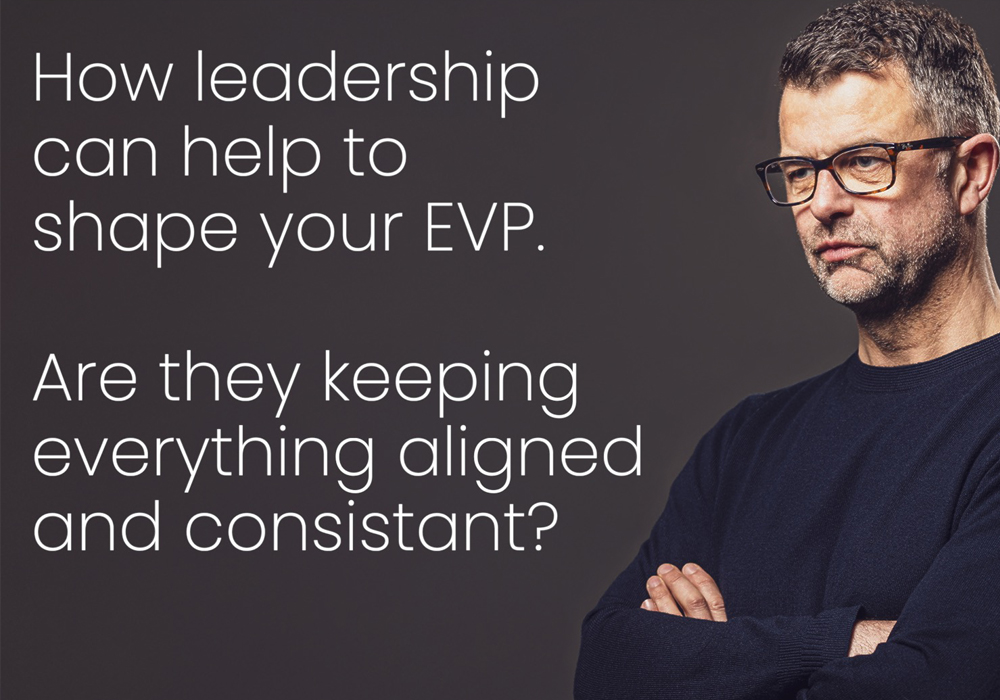 Business leader with glasses alongside the headline “How leadership can help to shape your Employee Value Proposition